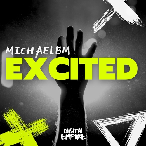 MichaelBM - Excited